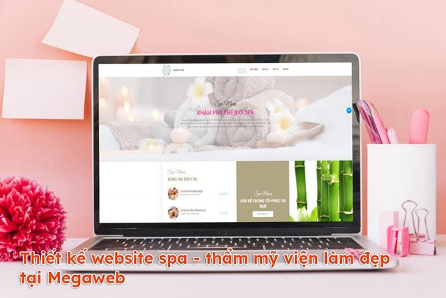 Thiết kế website Spa làm đẹp tại Megaweb có gì đặc biệt?