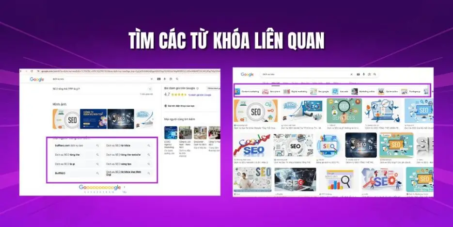 Tìm kiếm keyword liên quan bằng gợi ý từ khóa và gợi ý image của google