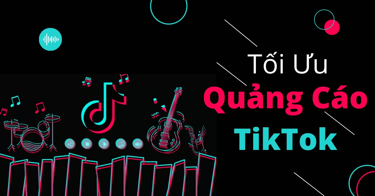 Toi-uu-quang-cao-tiktok-2. Png