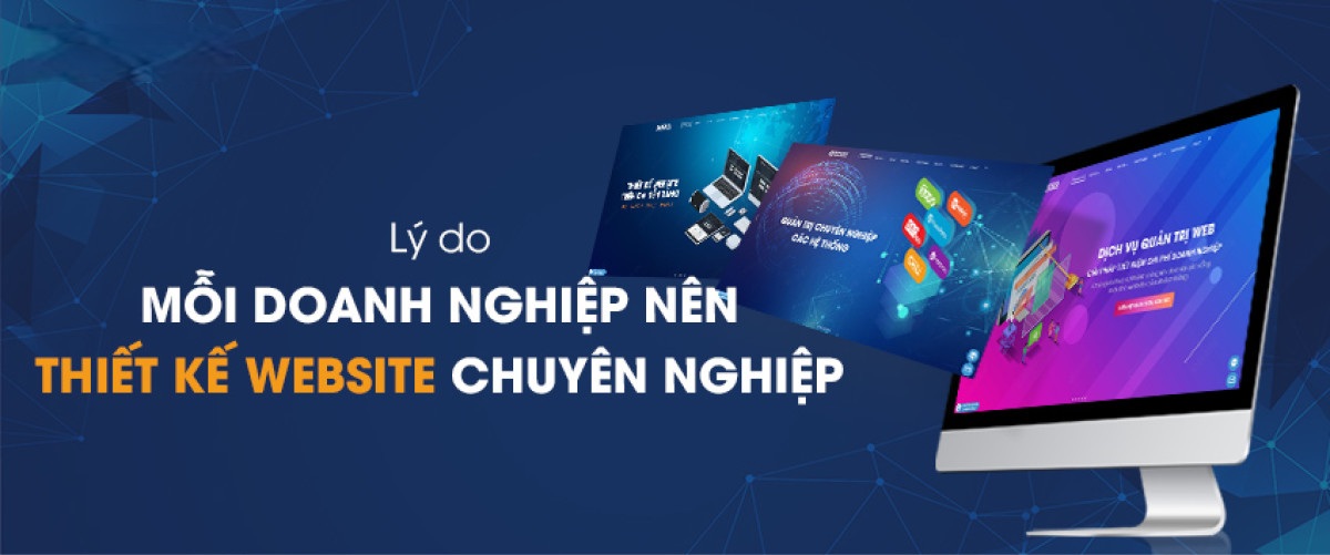 Tại sao cần phải thiết kế website