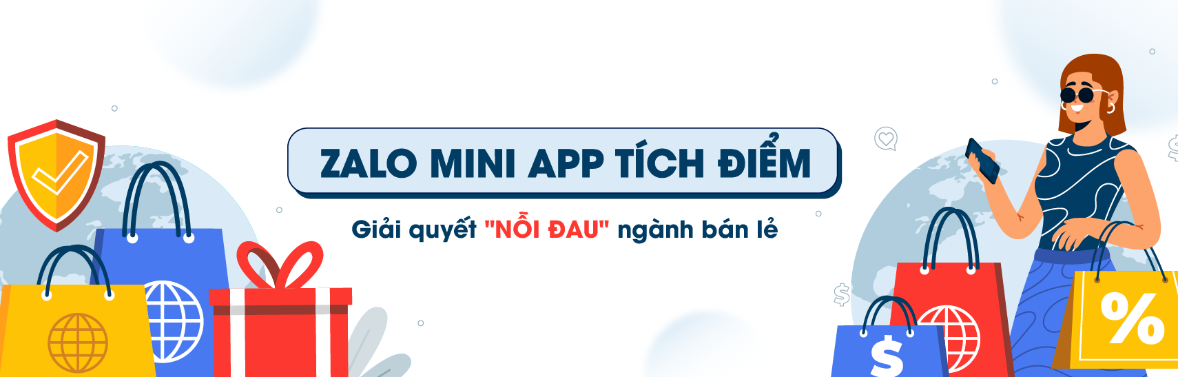 Giai-quyet-noi-dau-nganh-ban-le-voi-zalo-mini-app-tich-diem-1