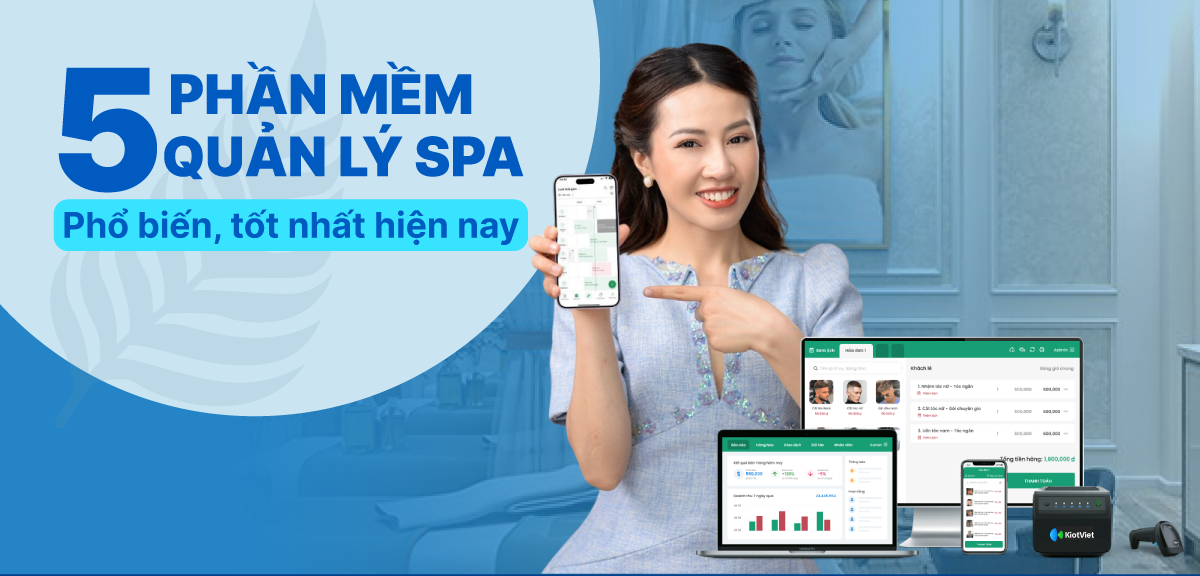 Phần mềm quản lý spa tốt nhất hiện nay