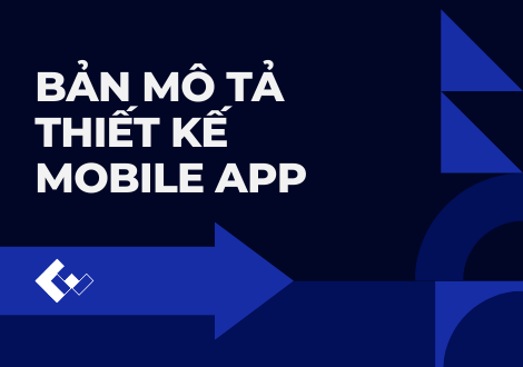 Quy Trình Thiết Kế App Chuẩn UX/UI Tại HomeNest 9 Ban-mo-ta-thiet-ke-mobile-app-1