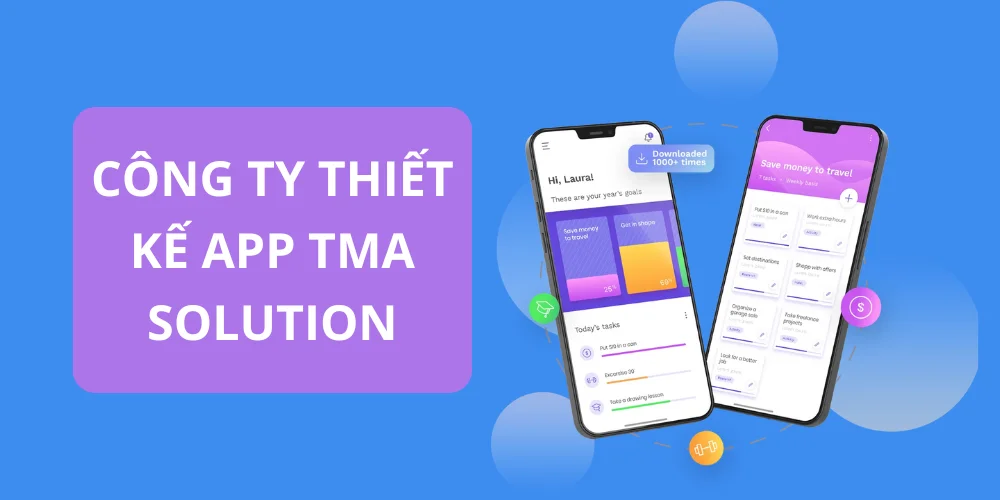 Top 10 Công Ty Thiết Kế App Uy Tín, Chuyên Nghiệp Nhất 21 Công ty thiết kế app tma solution