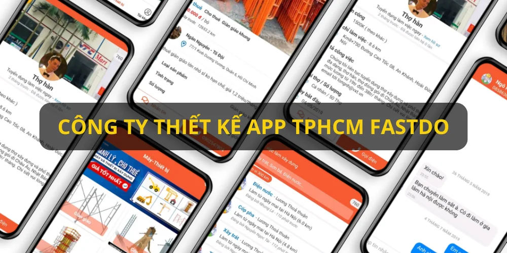 Top 10 Công Ty Thiết Kế App Uy Tín, Chuyên Nghiệp Nhất 22 Công ty thiết kế app tphcm fastdo
