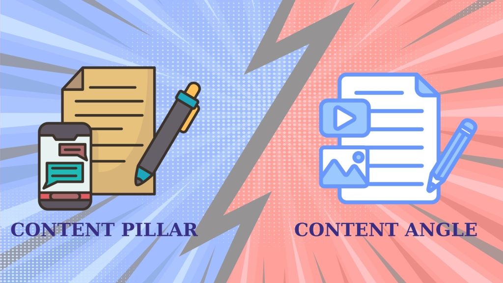 Content Pillar là gì? Bí quyết xây dựng nội dung cốt lõi giúp SEO hiệu quả 11 Content pillar & content angle