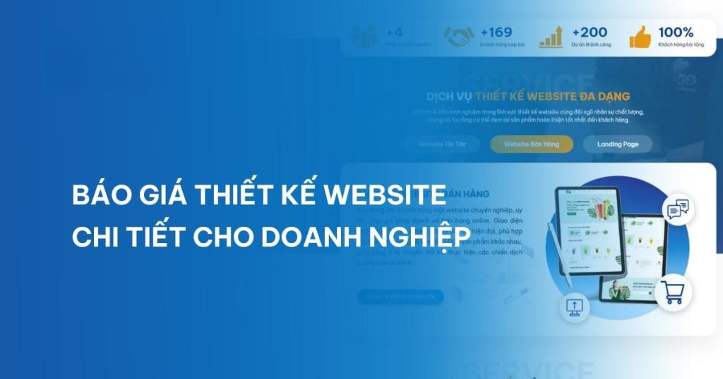 Bảng báo giá thiết kế website trọn gói mới nhất 4 Báo giá thiết kế website bao gồm những gì?