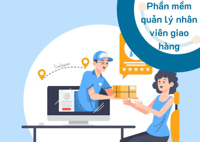 7 cách quản lý shipper hiệu quả kết hợp ứng dụng phần mềm 15 Giải pháp quản lý shipper bằng phần mềm