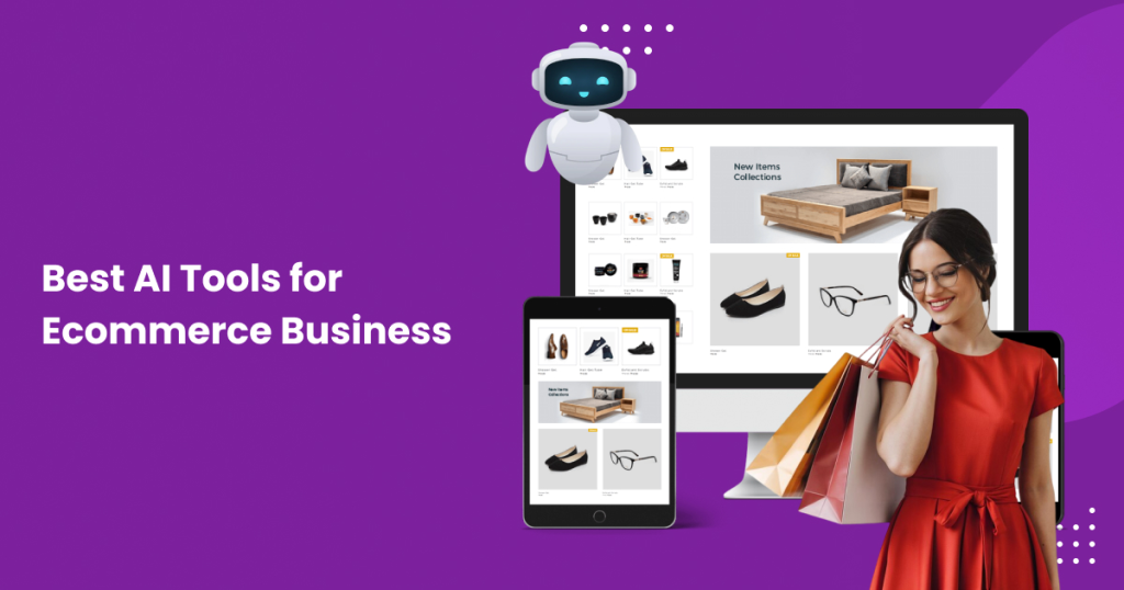 Các công cụ ai tốt nhất cho doanh nghiệp thương mại điện tử