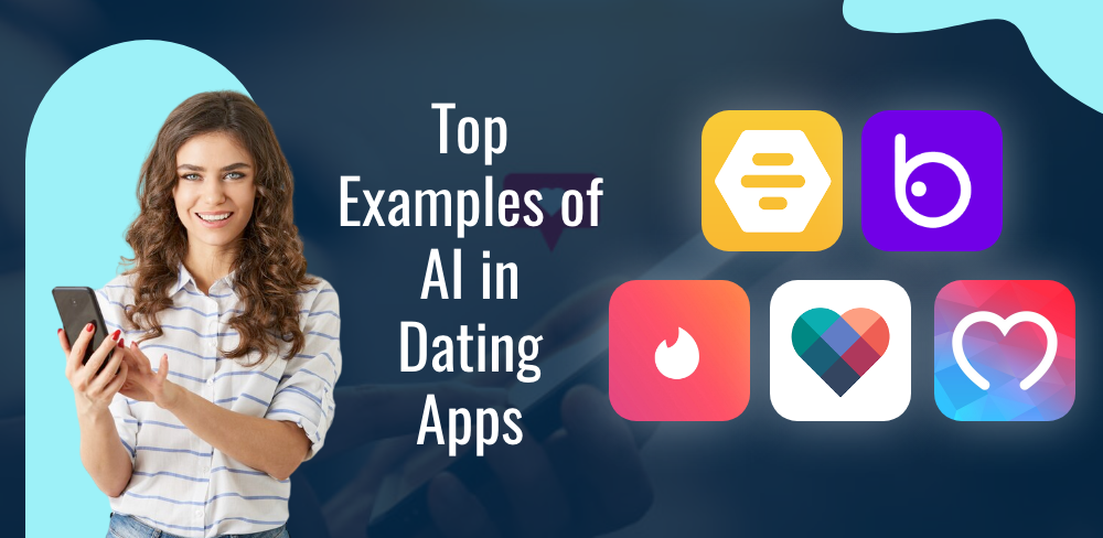 Những ví dụ tiêu biểu về ai trong ứng dụng hẹn hò