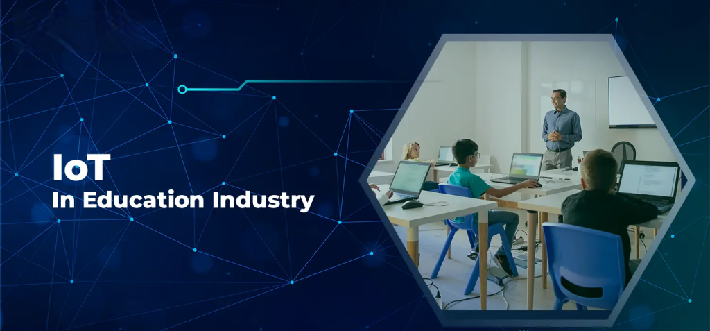 Vi sao internet of things iot duoc xem la buoc ngoat cua nganh giao duc