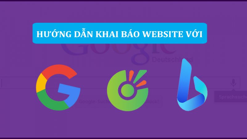 hong dan khai bao website voi google coccoc bing