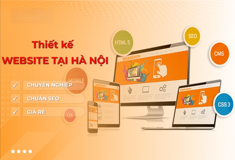 Dịch vụ thiết kế website tại Hà Nội chuyên nghiệp chuẩn SEO