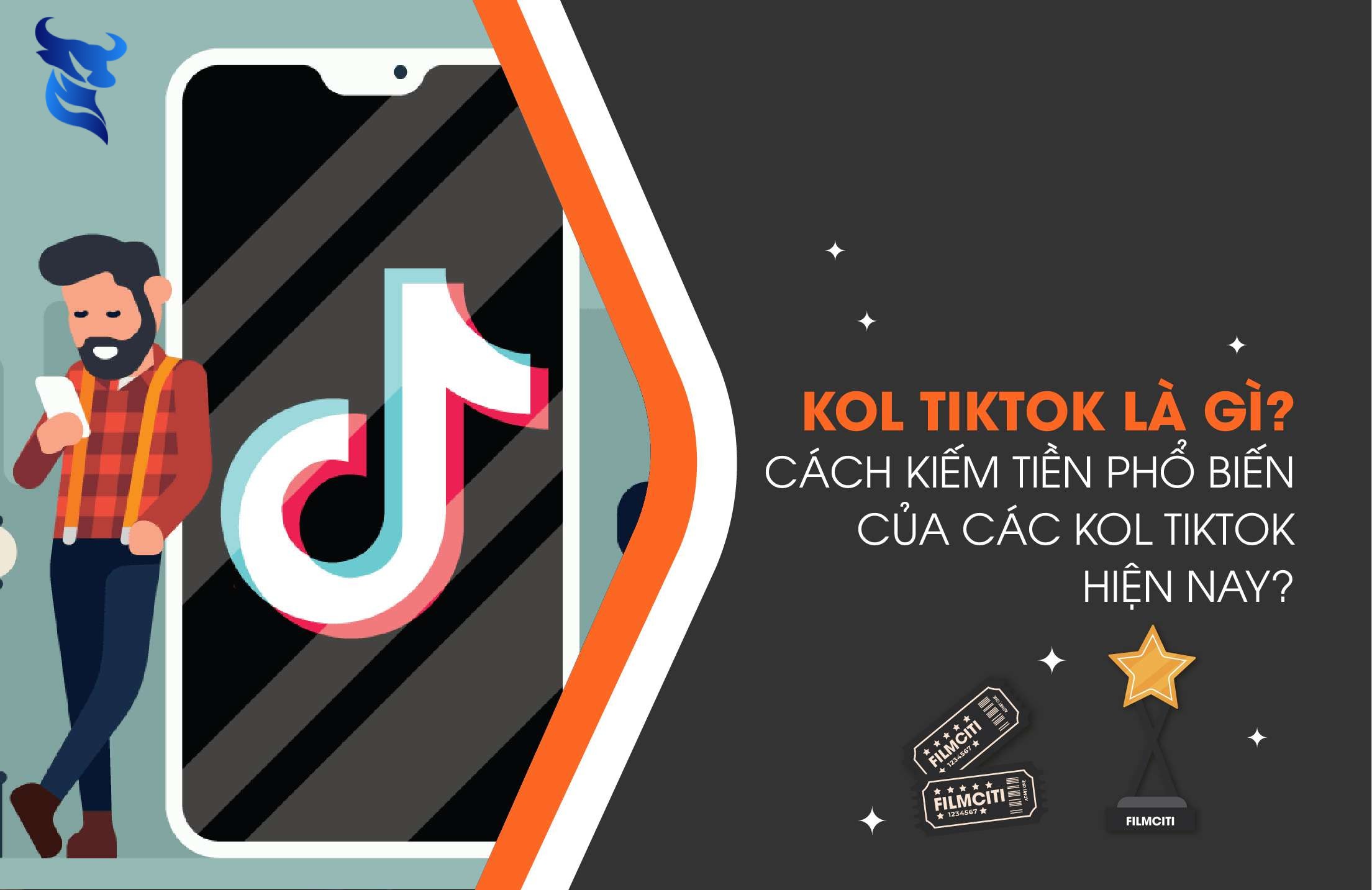 KOL Tiktok là gì? Hướng dẫn chi tiết cách làm KOL TikTok chuyên nghiệp cho người mới