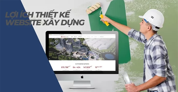 Hướng dẫn thiết kế website ngành xây dựng chuyên nhiệp hiện đại