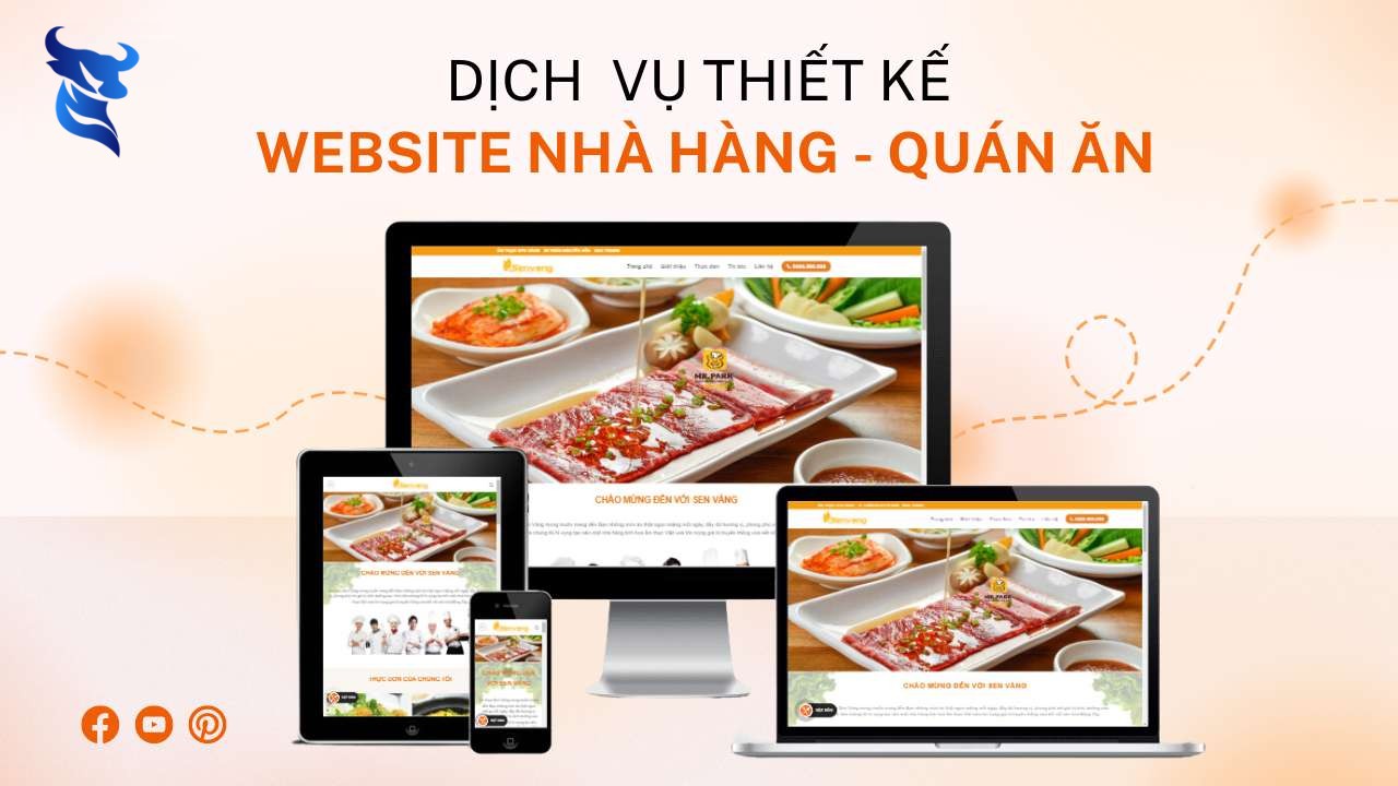 Thiết kế website nhà hàng, ẩm thực chuyên nghiệp và ấn tượng thu hút khách hàng