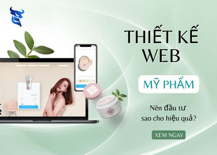 Thiết kế website mỹ phẩm chuyên nghiệp, hiện đại, uy tín