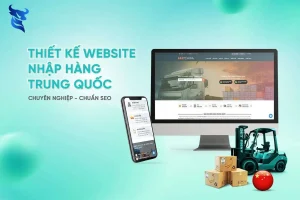 Thiết kế website nhập hàng trung quốc