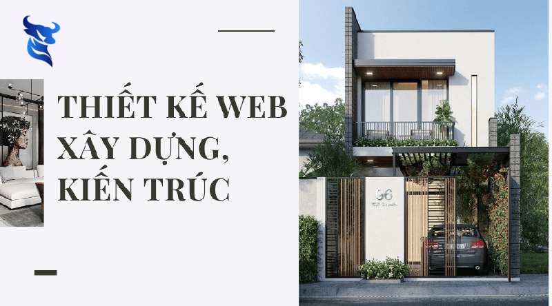 Thiết kế website kiến trúc chuyên nghiệp, uy tín, chuẩn SEO