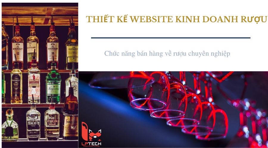 Thiết kế website kinh doanh rượu