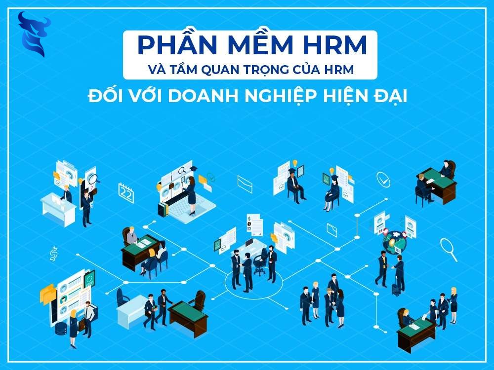 Thiết kế phần mềm HRM – Phần mềm quản trị nhân sự và Quản lý tuyển dụng