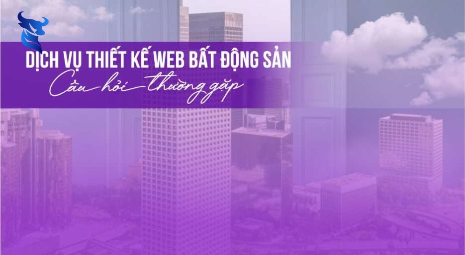 Dịch Vụ Thiết Kế Website Bất Động Sản Chuyên Nghiệp Chuẩn SEO Cho Doanh Nghiệp