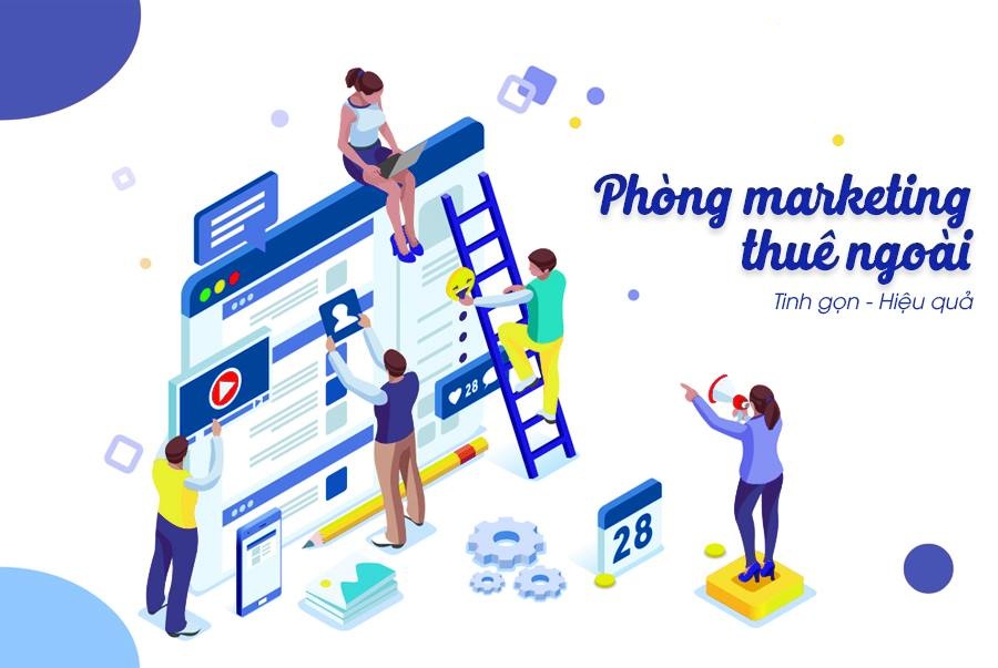 Phòng Marketing Thuê Ngoài – Giải Pháp Tối Ưu Cho Doanh Nghiệp?