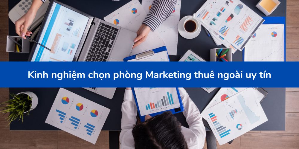 Phòng Marketing Thuê Ngoài 