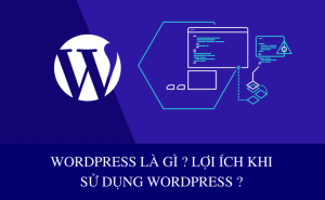 Lợi ích của wordpress