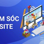 Dịch Vụ Chăm Sóc Website Và Tối Ưu Website Chuyên Nghiệp, Chuẩn SEO