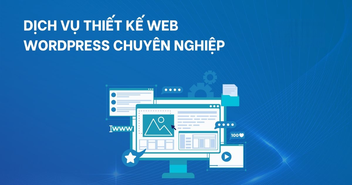 Thiết kế website bằng WordPress và Code theme và plugin theo yêu cầu