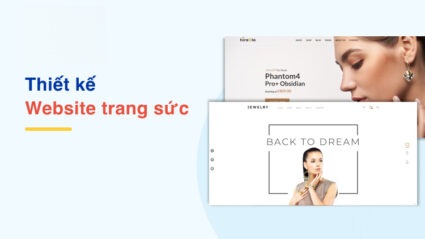 Lợi ích khi thiết kế website trang sức cao cấp, hiện đại