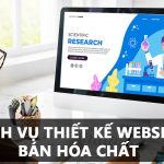 Dịch vụ thiết kế website bán hóa chất chuyên nghiệp hiện đại