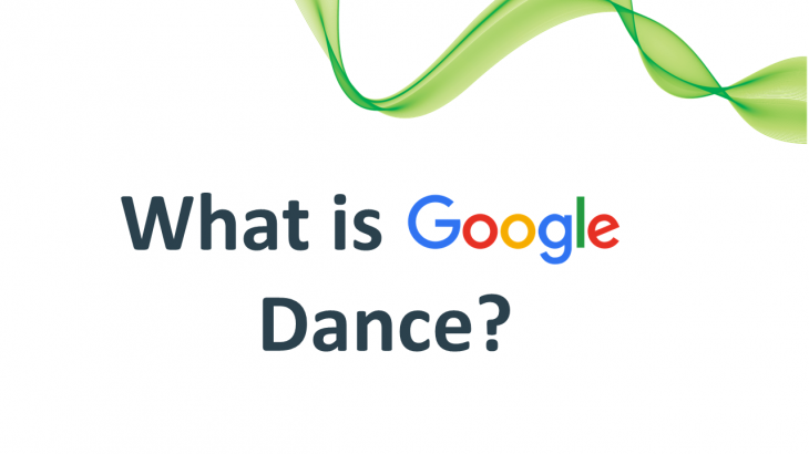 Google Dance là gì? Cách phòng tránh và khắc phục hiệu quả
