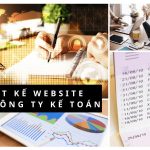 Thiết Kế Website Dịch Vụ Kế Toán Chuyên Nghiệp, Giá Cạnh Tranh Nhất Thị Trường