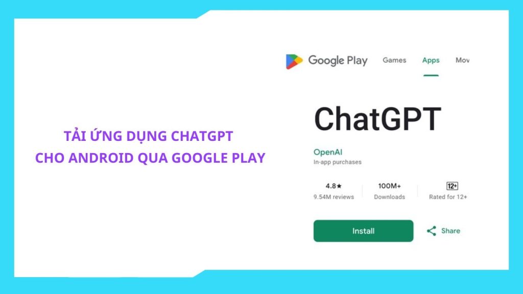 Chi Tiết Cách Tải ChatGPT Trên Điện Thoại