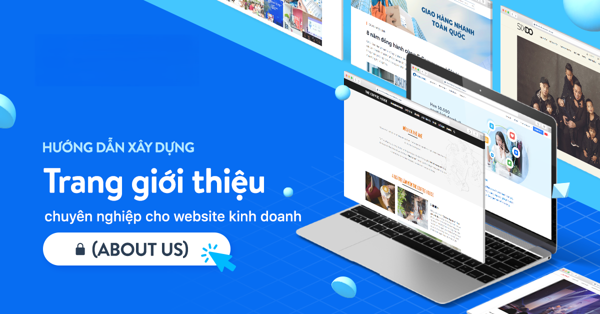 Hướng dẫn viết trang giới thiệu website ấn tượng và thu hút người xem