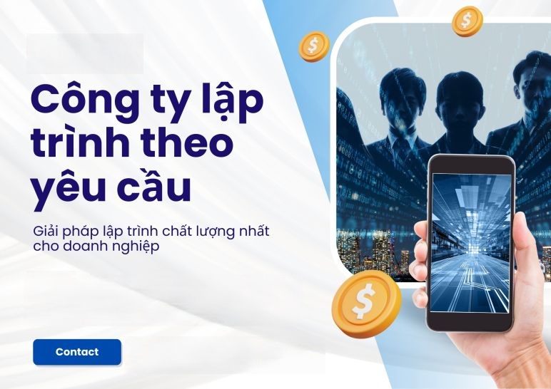 Công Ty Lập Trình Phần Mềm Uy Tín – Giá Tốt, Chất Lượng Cao