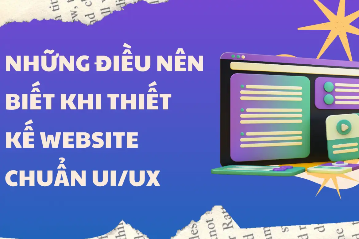 Thiết Kế Website Chuẩn UI/UX: Những Nguyên Tắc Không Thể Bỏ Qua 1 Thiết kế website chuẩn ui/ux: những nguyên tắc không thể bỏ qua