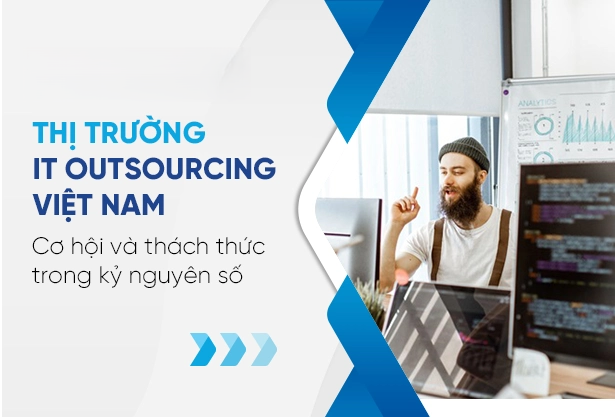 Top 10 xu hướng it outsourcing nổi bật nhất