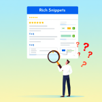Rich Snippets là gì? Hướng dẫn cách nổi bật website của bạn trên thanh công cụ tìm kiếm