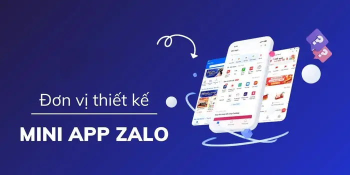 Tạo Mini App Zalo 07/2025 – Giải pháp chăm sóc khách hàng thân thiết tối ưu cho doanh nghiệp