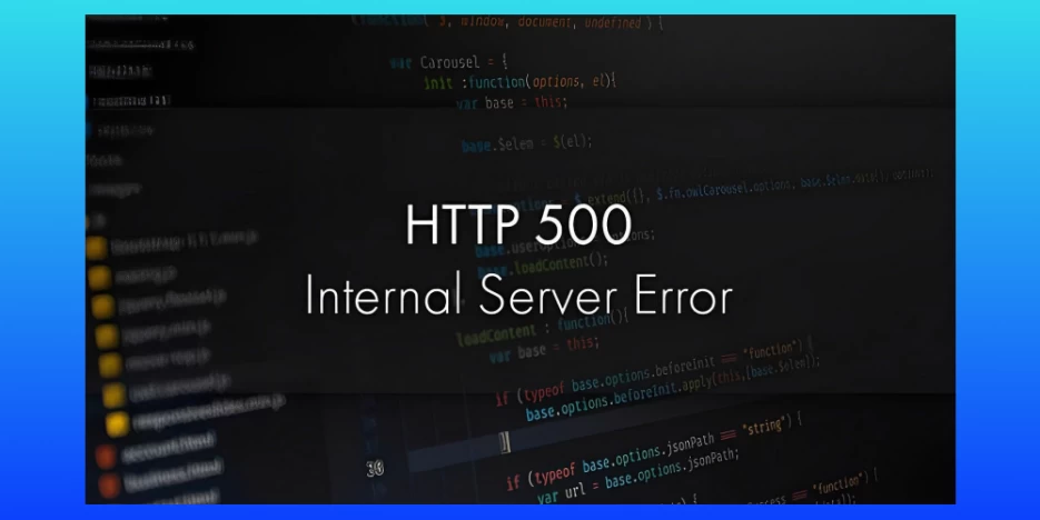 Lỗi 500 Internal Server Error là gì? Nguyên nhân và hướng dẫn khắc phục chi tiết