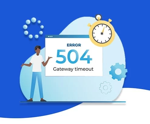 Lỗi 504 Gateway Timeout là gì? Nguyên nhân và cách khắc phục hiệu quả lỗi 504