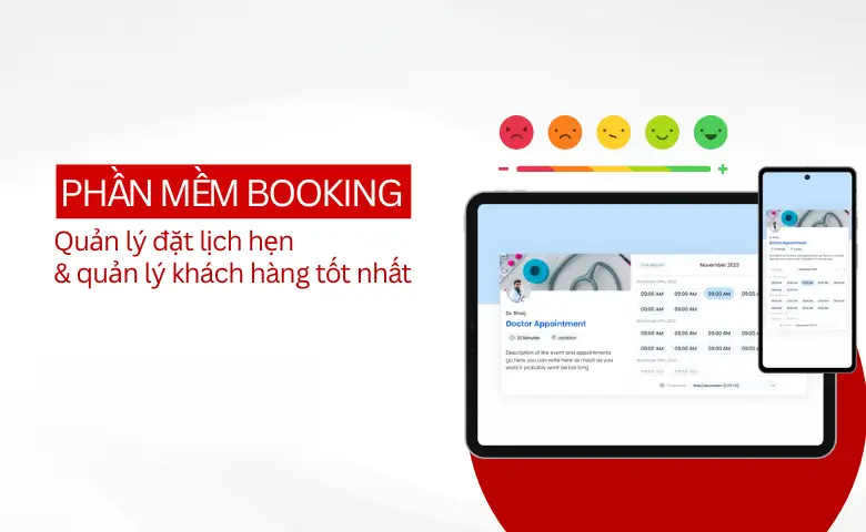 Phần Mềm Booking Chuyên Nghiệp – Giải Pháp Quản Lý Lịch Hẹn 07/2025