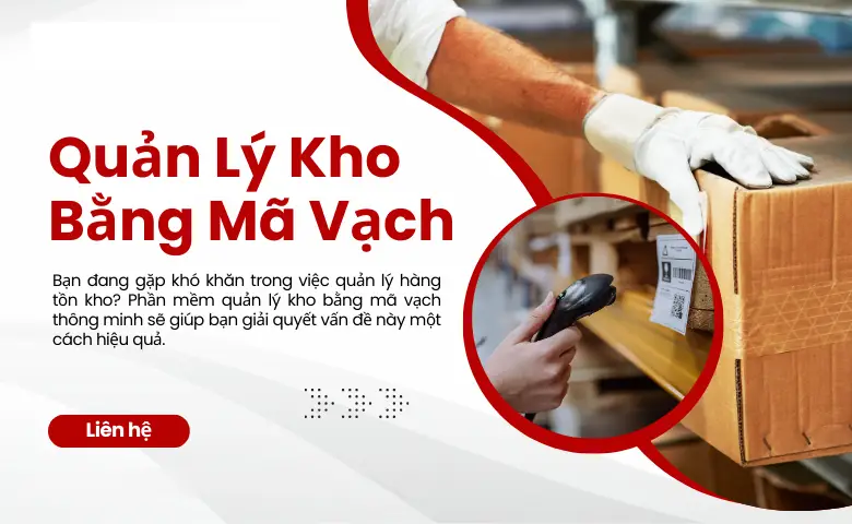 Phần Mềm Quản Lý Kho Thông Minh Bằng Mã Vạch Barcode và QR Code