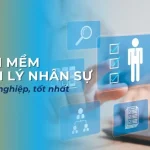 Phần Mềm Quản Lý Nhân Sự HRM – Giải Pháp Nâng Cao Hiệu Suất Làm Việc Toàn Diện