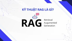 Rag llm là gì?