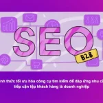 SEO B2B Là Gì? Hướng Dẫn Xây Dựng Chiến Lược SEO B2B Từ A đến Z