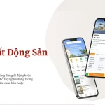 Thiết kế App Bất Động Sản: Lợi ích, Tính năng và Quy trình